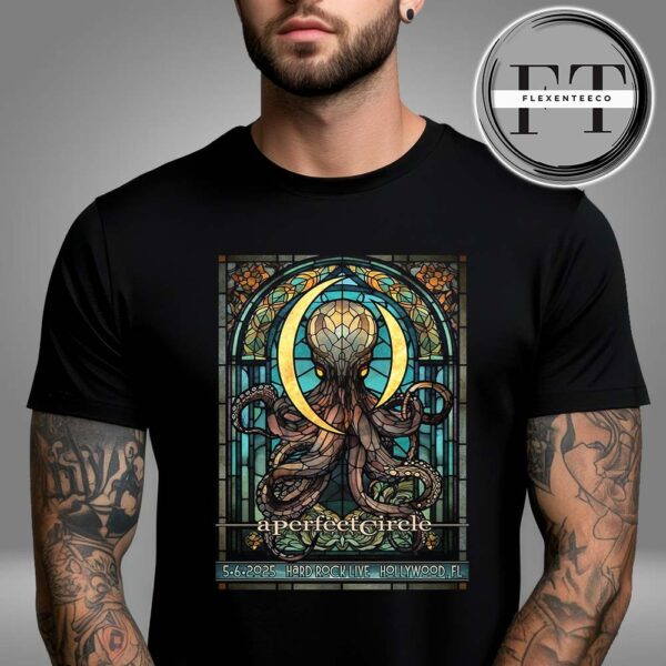 A Perfect Circle Sessanta V2.0 At Hard Rock Live In Hollywood FL On May 6 2025 Unisex T-Shirt