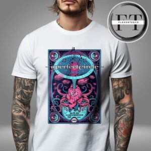 A Perfect Circle Sessanta V2.0 At Hollywood Casino Amphitheater In Maryland Heights MO On May 29 2025 Unisex T-Shirt