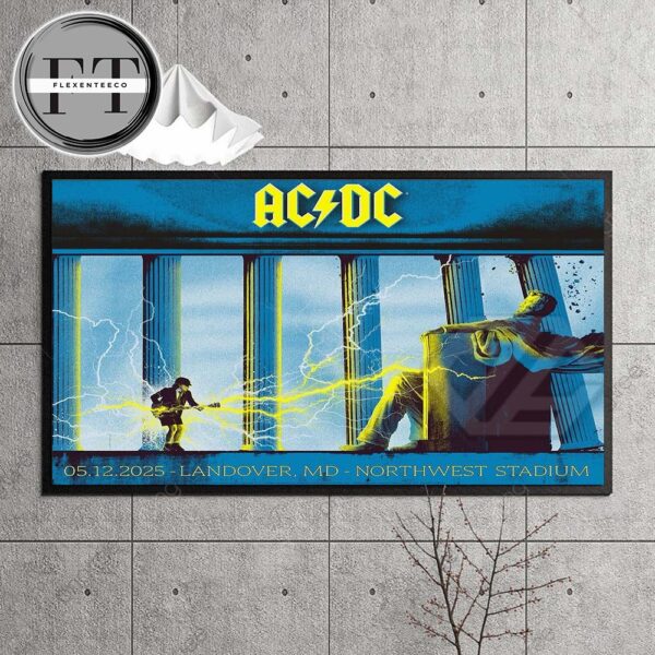 AC DC At Northwest Stadium In Landover MD On May 12 2025 Home Decor Poster Canvas