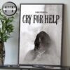 Baby Drill New Album Cry For Help Released On May 21 2025 Home Decor Poster Canvas