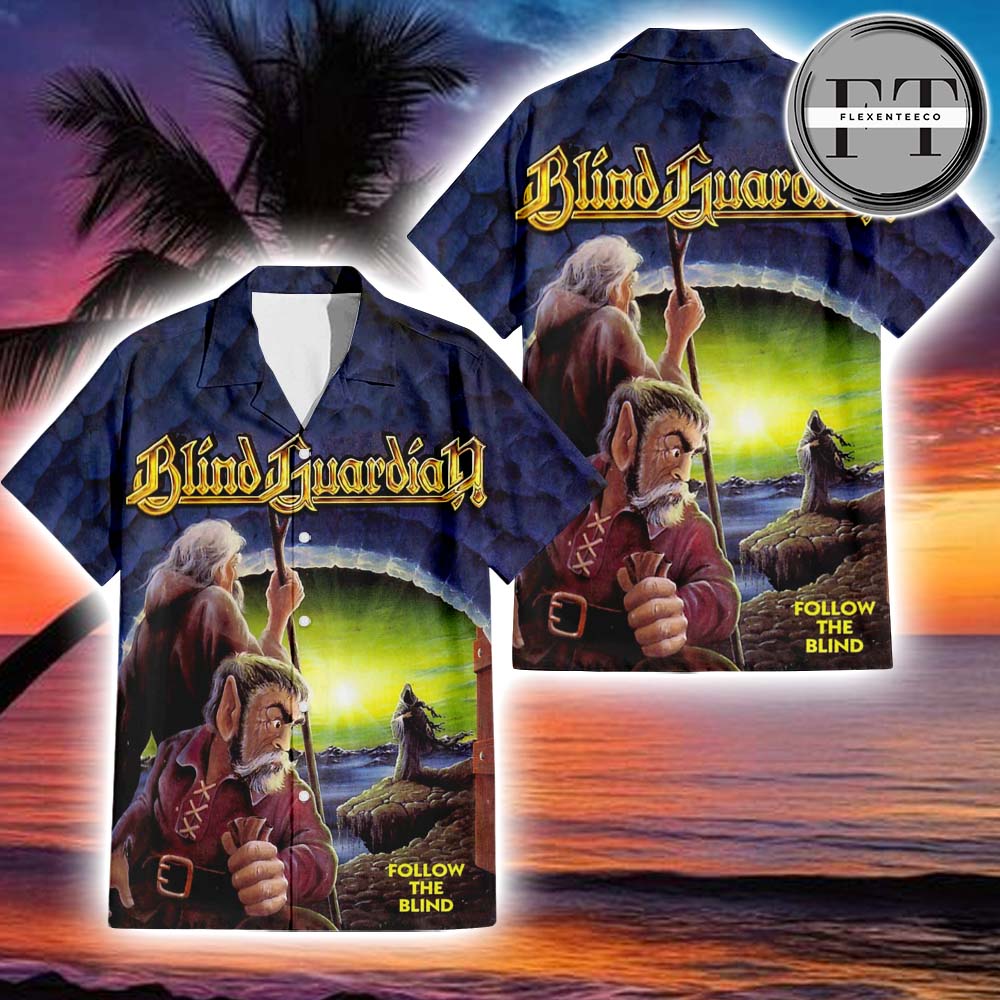 Blind Guardian Follow The Blind Album Cover 2025 Hawaiin T-Shirt Blind Guardian Follow The Blind Album Cover 2025 Hawaiin T-Shirt