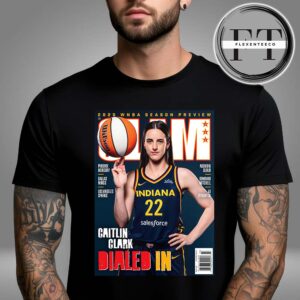 Caitlin Clark From Iowa Hawkeyes x SLAM 256 Tribute Poster Cover 2025 WNBA Season Preview Dailed In Unisex T-Shirt