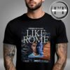 Carlos Alcaraz 2025 Rome Champion There’s No Place Like Rome ATP Masters 1000 Unisex T-Shirt