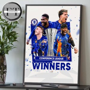 Chelsea Claims Victory In The 2024-25 UEFA Conference League Home Decor Poster Canvas
