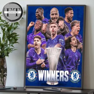 Chelsea Clinches The UEFA Conference League Crown For 2024–25 Home Decor Poster Canvas