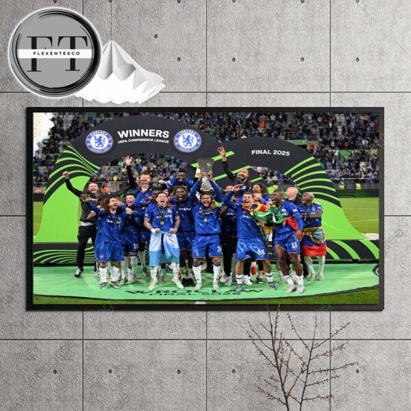 Chelsea Is The UEFA Conference League Champions 2024-2025 Team Photo Home Decor Poster Canvas