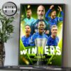 Chelsea Winner UEFA Conference League 2024-25 Home Decor Poster Canvas