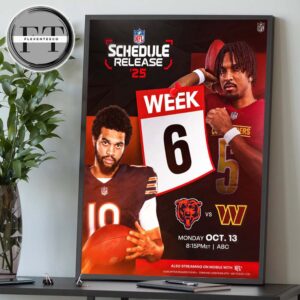 Chicago Bears Versus Washington Commanders In Week 6 On October 13 2025 NFL Schedule Home Decor Poster Canvas