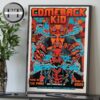 Comeback Kid At Cow Palace In San Francisco CA On May 3 2025 Home Decor Poster Canvas