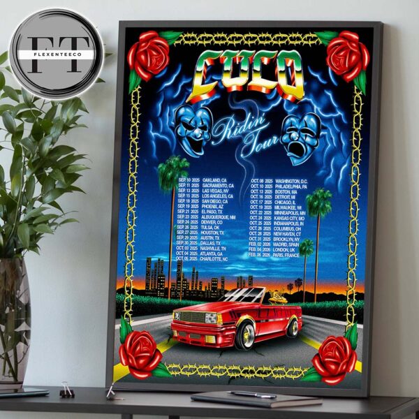 Cuco Ridin Tour Tour Dates Schedule Home Decor Poster Canvas