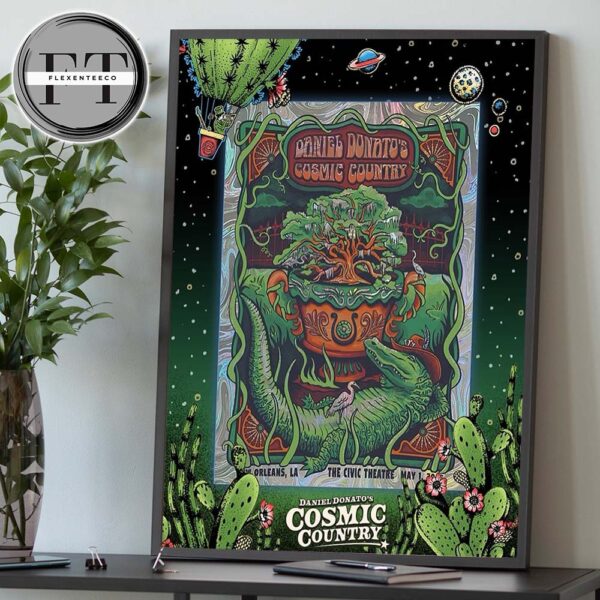 Daniel Donato Cosmic Country Nola Poster Reveal At The Civic Theatre In New Orleans LA On May 1 2025 Home Decor Poster Canvas