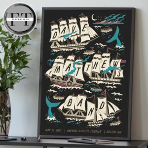 Dave Matthews Band At Harvard Athletic Complex In Boston MA On May 25 2025 Home Decor Poster Canvas
