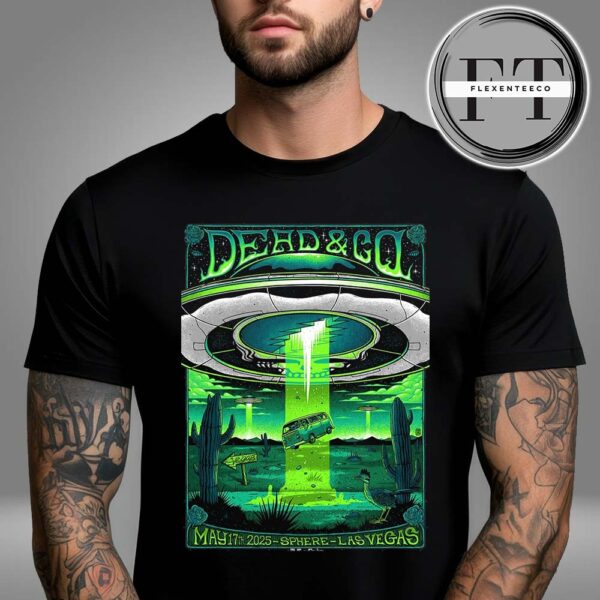 Dead And Company At Sphere In Las Vegas NV On May 17 2025 Unisex T-Shirt