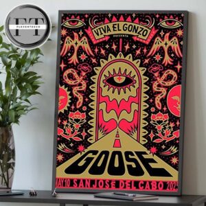 Goose The Band Viva El Gonzo At San Jose Del Cabo In Mexico On May 10 2025 Home Decor Poster Canvas