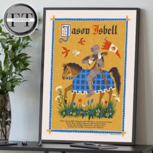 Jason Isbell And The 400 Unit At TCU Place Sid Buckwold Theatre In Saskatoon SK On May 9 2025 Home Decor Poster Canvas