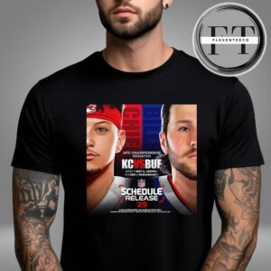 Kansas City Chiefs Versus Buffalo Bills AFC Championship Rematch In Week 9 On November 2 2025 NFL Schedule Unisex T-Shirt