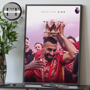 Liverpool Is The Champion Of  English Premier League 2024-2025 Egyptian King Home Decor Poster Canvas