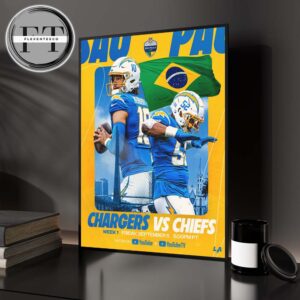 Los Angeles Chargers Versus Kansas City Chiefs At Sao Paulo Week 1 On September 5 2025 NFL Schedule Home Decor Poster Canvas