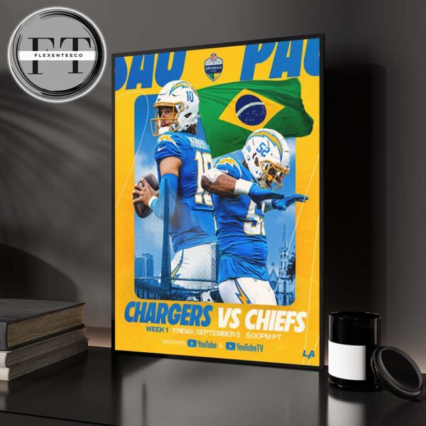 Los Angeles Chargers Versus Kansas City Chiefs At Sao Paulo Week 1 On September 5 2025 NFL Schedule Home Decor Poster Canvas