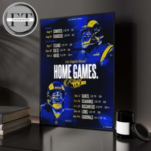 Los Angeles Rams 2025 NFL Schedule Match Dates Home Games Home Decor Poster Canvas
