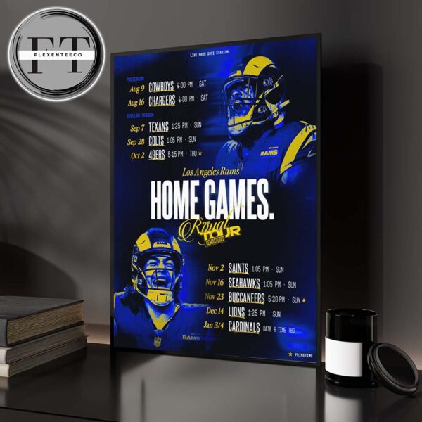 Los Angeles Rams 2025 NFL Schedule Match Dates Home Games Home Decor Poster Canvas