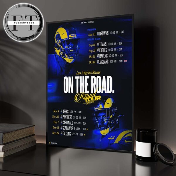 Los Angeles Rams 2025 NFL Schedule Match Dates On The Road Home Decor Poster Canvas