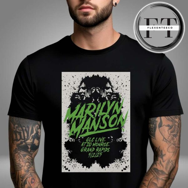 Marilyn Manson GLC Live At 20 Monroe In Grand Rapids MI On May 2 2025 Unisex T-Shirt