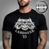 Metallica Landover 25 Full Speed Or Nothing EST 1981 Unisex T-Shirt