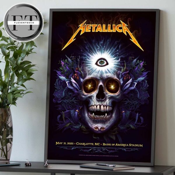 Metallica M72 Charlotte At Bank Of America Stadium In North Carolina United States On May 31 2025 Home Decor Postser Canvas