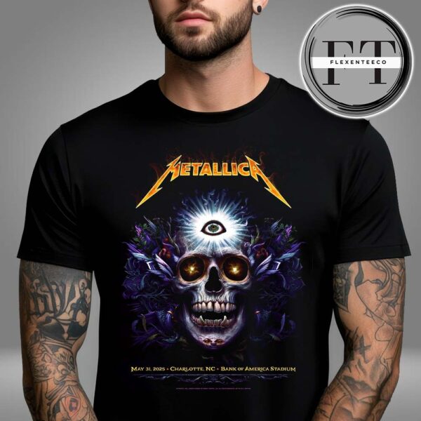 Metallica M72 Charlotte At Bank Of America Stadium In North Carolina United States On May 31 2025 Unisex T-Shirt