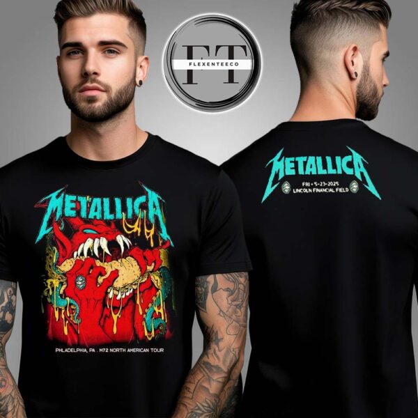 Metallica M72 Night 1 At Lincoln Financial Field In Philadelphia Pennsylvania United States On May 23 2025 M72 North American Tour Two Sided Unisex T-Shirt
