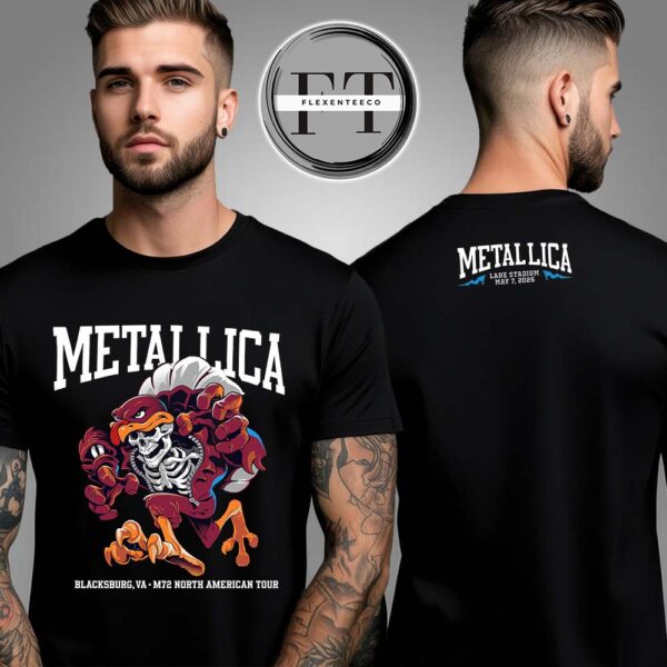 Metallica M72 Virginia Tech At Lane Stadium In Blacksburg Virginia United States On May 7 2025 M72 World Tour Two Sided Unisex T-Shirt