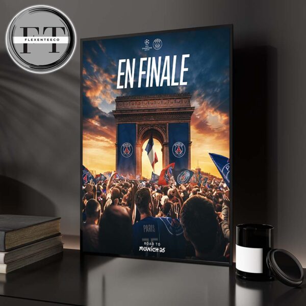 PSG En Finale Road To Munich 2025 UEFA Champions League Home Decor Poster Canvas
