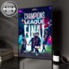 PSG En Finale Road To Munich 2025 UEFA Champions League Home Decor Poster Canvas