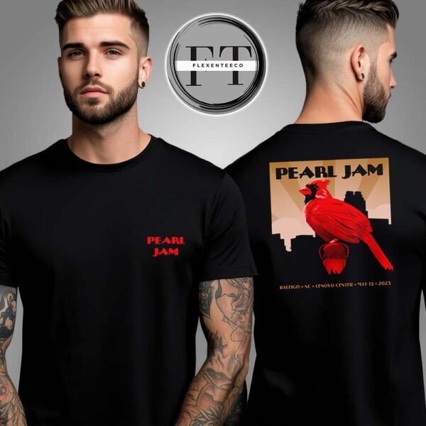 Pearl Jam Nigh 2 At Lenovo Center In Raleigh NC USA On May 13 2025 Event Two Sided Unisex T-Shirt