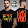 Pierce The Veil I Can’t Hear You World Tour 2025 Two Sided Unisex T-Shirt