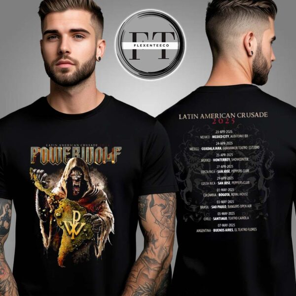 Powerwolf Latin American Crusade 2025 Tour Cities Two Sided Unisex T-Shirt