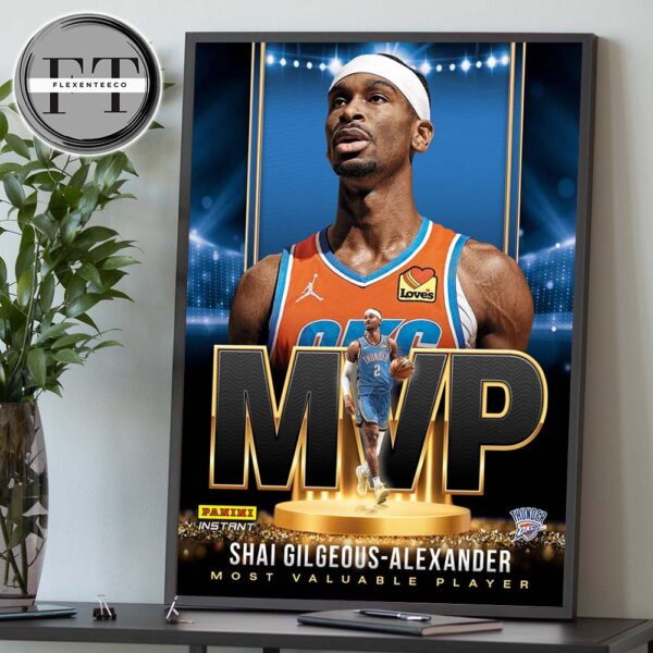 Shai Gilgeous-Alexander From Oklahoma City Thunder MVP NBA Most Valuable Player 2024-25 Home Decor Poster Canvas