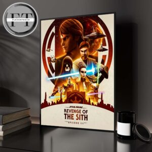 Star Wars Episode III Revenge Of The Sith 20th Anniversary Art Cover By Jason Benullo Home Decor Poster Canvas