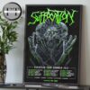 Suffocation European Tour Summer 2025 Schedule Home Decor Poster Canvas