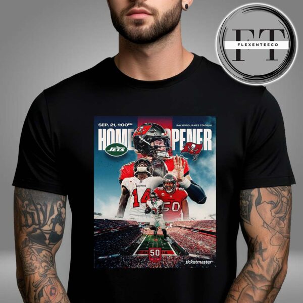 Tampa Bay Buccaneers Versus New York Jets At Raymond James Stadium On September 21 Home Opener 2025 NFL Schedule Match Dates Unisex T-Shirt