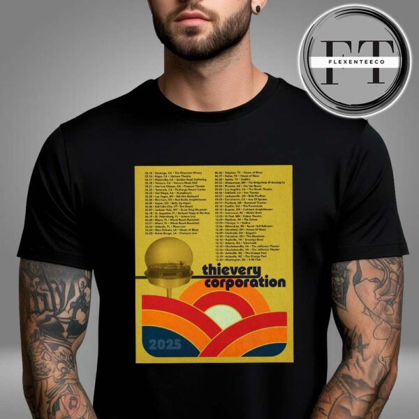 Thievery Corporation North American Tour 2025 Schedule Unisex T-Shirt