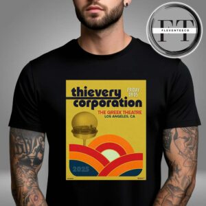 Thievery Corporation Tour At The Greek Theatre In Los Angeles CA On May 9 2025 Unisex T-Shirt