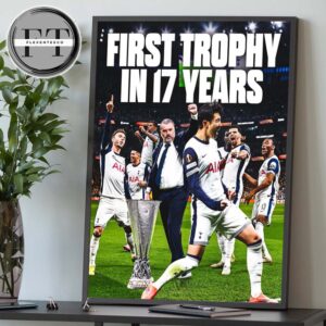 Tottenham Hotspur Clinches 2025 UEFA Europa League Their First Major Silverware Since 2008 Home Decor Poster Canvas