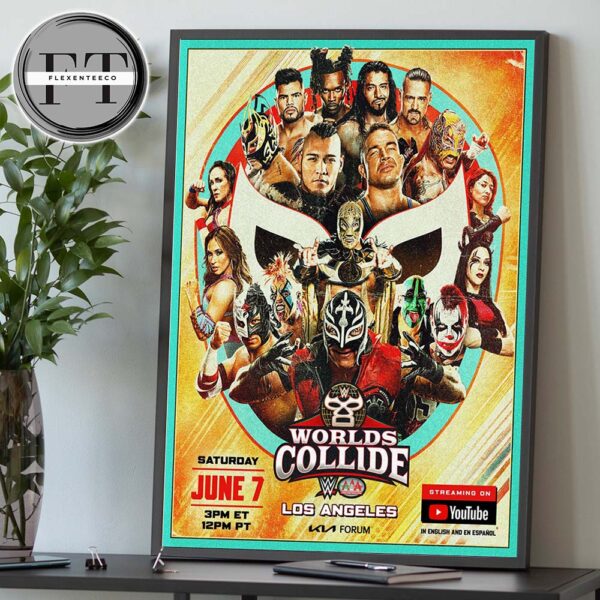 WWE Worlds Collide Los Angeles Start On June 7 2025 Home Decor Poster Canvas
