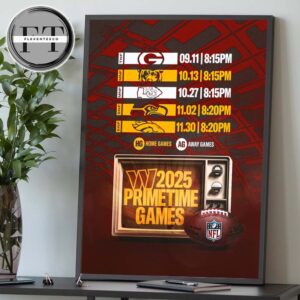 Washington Commanders 2025 NFL Schedule Primetime Games Match Dates Home Decor Poster Canvas
