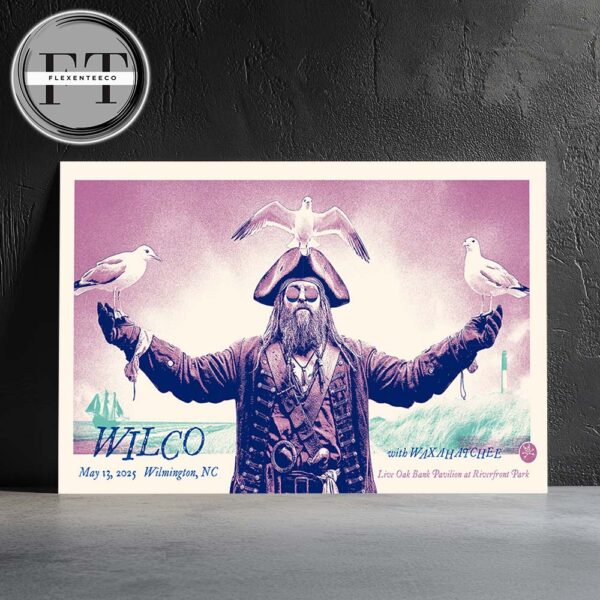 Wilco Live Oak Bank Pavilion, Wilmington, NC May 13 2025 Tour Home Decor Poster Canvas