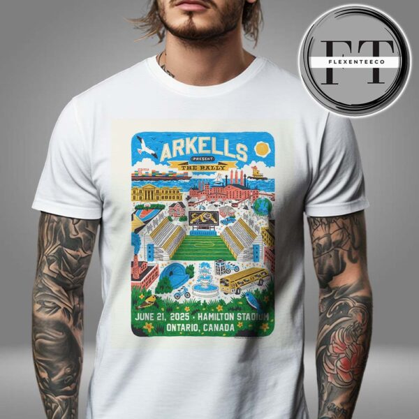 Arkells Present The Rally At Hamilton Stadium In Ontario Canada On June 21 2025 Unsiex T-Shirt
