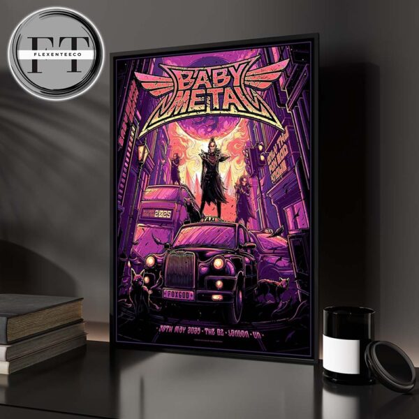 Babymetal UK And Europe Arena Tour At The 02 In London UK On May 30th 2025 Only The Fox God Knows Home Decor Poster Canvas