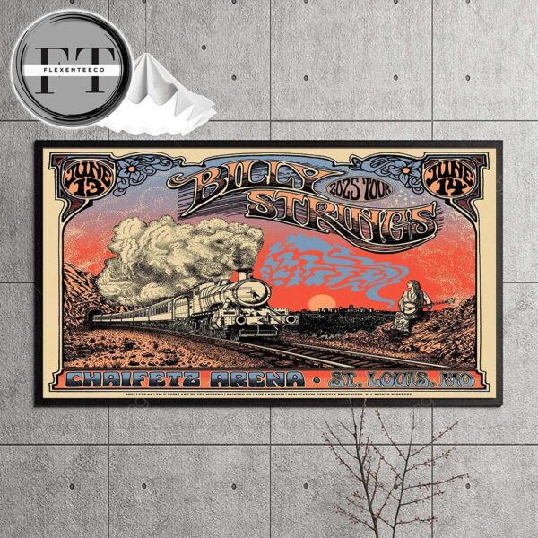Billy Strings 2025 Tour At Chaifetz Arena In St.Louis MO On June 13-14 2025 Home Decor Poster Canvas